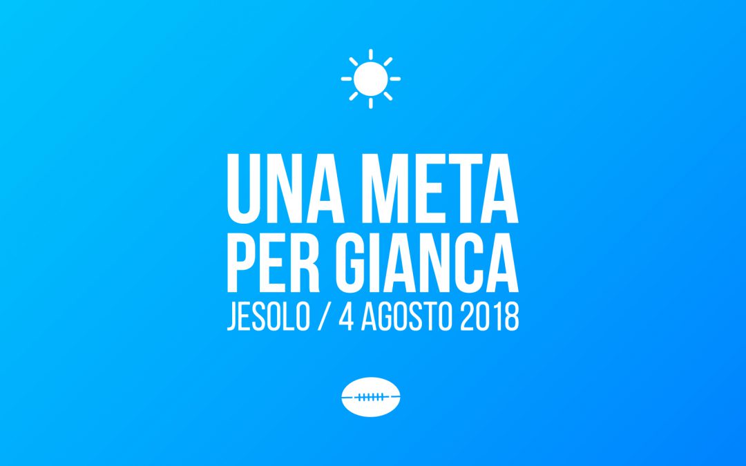 Una meta per gianca 2018